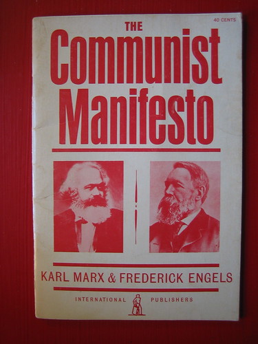 The Communist Manifesto, by Karl Marx and Friedrich Engels