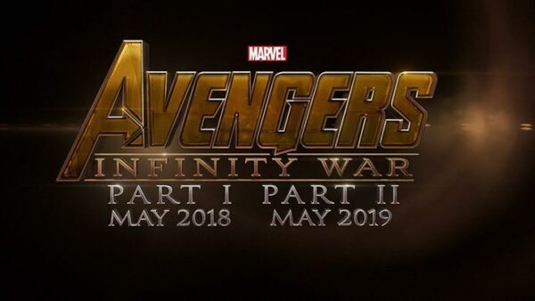 Avengers: Infinity War Part 1 & 2 (2018 and 2019)