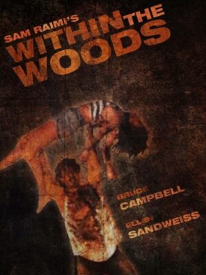 Bruce Campbell Within The Woods