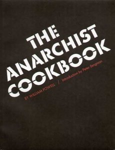 The Anarchist Cookbook, by William Powell